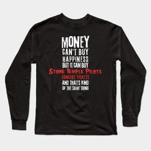 stp money cant buy Long Sleeve T-Shirt